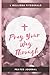 Pray Your Way Through