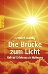 Die Brücke zum Licht