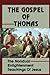 The Gospel Of Thomas: The N...