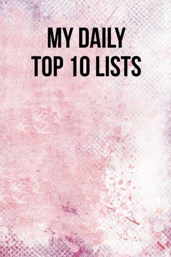 My Daily Top 10 Lists (Gratitude)