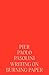 Pier Paolo Pasolini: Writin...