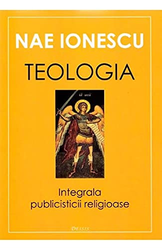 Teologia. Integrala Publicisticii Religioase (Paperback)