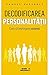 Decodificarea personalitatii