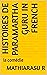 Histoires de Paramartha Guru in French: la comédie (French Edition)