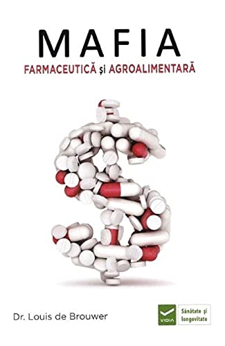 Mafia Farmaceutica Si Agroalimentara (Paperback)