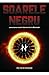 Soarele Negru. Conexiunea s...