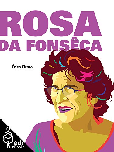 Rosa da Fonsêca (Coleção Terra Bárbara Livro 2) (Portuguese Edition)