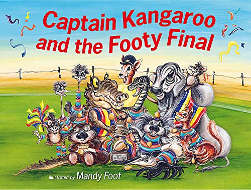 Captain Kangaroo and the Footy Final (Paperback)