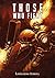 Those who fight: Further