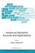 Advanced Radiation Sources and Applications