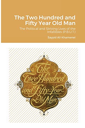 The Two Hundred and Fifty Year Old Man (Paperback)