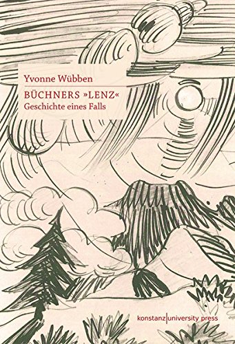 Büchners Lenz: Geschichte eines Falls (Hardcover)