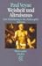 Weisheit und Altruismus. Eine Einführung in die Philosophie Senecas