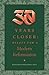 30 Years Closer: Essays For a Modern Reformation