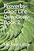 Proverbs-Good Life Devotion...