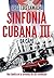 Sinfonía Cubana III: Da Capo
