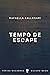 Tempo de Escape
