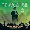The Magistrate by Brian Klingborg The Magistrate by Brian Klingborg