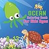 Ocean Coloring Book For Kids Ages 8-12: Marine Life Coloring Book for Children, Gift for Boys, Animals Coloring pages, Gift for Girls, Volume-02 Ocean Coloring Book For Kids Ages 8-12: Marine Life Coloring Book for Children, Gift for Boys, Animals Coloring pages, Gift for Girls, Volume-02