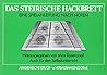Das steirische Hackbrett: Eine Spielanleitung nach Noten. Bearbeite und erweiterte Ausgabe der Kainz-Hackbrettfibel. Auch für den Selbstunterricht