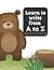 Learn to Write from A to Z....