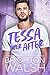 Tessa Ever After (Reluctant Hearts, #2)