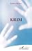 Krim (Théâtres) by Sandrine Nicolas