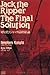 Jack the Ripper final conclusion (2001) ISBN: 4880861235 [Japanese Import]