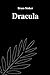 Dracula by Bram Stoker