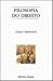 Filosofia Do Direito