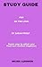 STUDY GUIDE FOR BE THE LOVE...