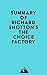 Summary of Richard Shotton's The Choice Factory