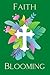 Faith Blooming (Green): 200...