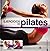 Ejercicios de Pilates: Sesiones de Pilates para Moldear tu Cuerpo
