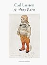 Andras Barn: 32 målningar med text av Carl Larsson
