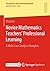 Novice Mathematics Teachers’ Professional Learning: A Multi-Case Study in Shanghai (Perspektiven der Mathematikdidaktik)