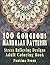100 Gorgeous Mandalas Patte...