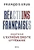Réactions françaises: Enquête sur l’extrême droite littéraire (French Edition)