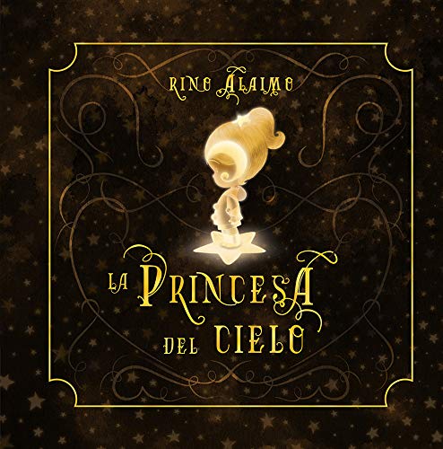 La princesa del cielo (Spanish Edition)