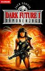 Dark Future I. Dä...
