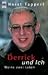 Derrick und ich. Meine zwei Leben. by Horst Tappert