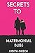 Secrets to Matrimonial Bliss