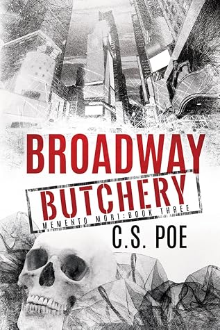 Broadway Butchery (Memento Mori, #3)
