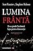 Lumina frântă by Ivan Krastev