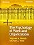Psychology Of Work & Organi...