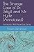 The Strange Case of Dr. Jekyll and Mr. Hyde (Annotated): Foreword: Well-Read Life Series