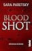 Blood Shot: Kriminalroman (V.I. Warshawski 5) (German Edition)