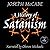 A History of Satanism: Telling How the Devil Was Born, How He Came to Be Worshipped as a God, and How He Died