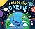 I Made The Earth