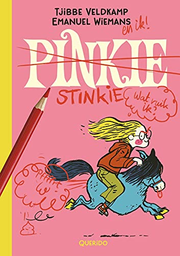 Stinkie (Kindle Edition)